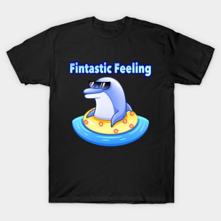 Fintastic Feeling Funny Dolphin T-Shirt